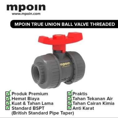 Mpoin True Union Ball Valve PVC 2 inch 2in Stop Kran Water Mur