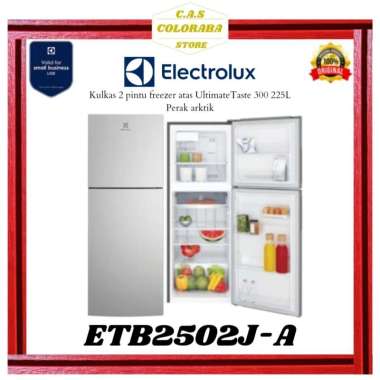 KULKAS ELECTROLUX ETB2502J-A KULKAS 2 PINTU 225L INVERTER ETB2502JA ETB2502 ETB 2502 J A KULKAS 2 PI