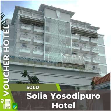 Voucher Hotel Solia Yosodipuro Hotel Solo Indonesia