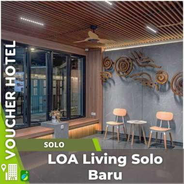 Voucher Hotel Loa Living Solo Baru Indonesia