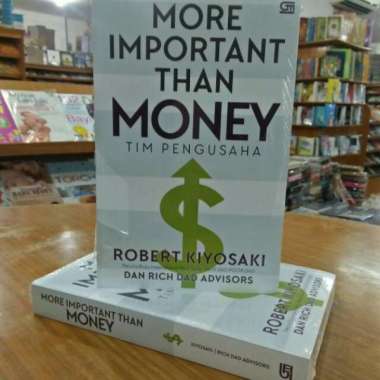 More Important Than Money - Robert Kiyosaki