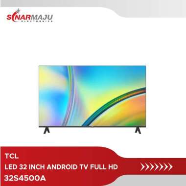 LED TV 32 Inch TCL FULL HD 32S4500A