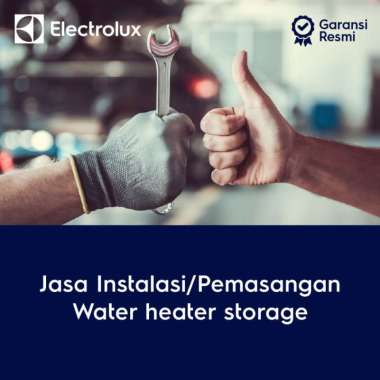 JASA PEMASANGAN WATER HEATER STORAGE ELECTROLUX
