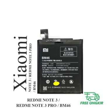 Baterai Xiaomi REDMI NOTE 3 / REDMI NOTE 3 PRO / BM46 battery batre bat Original