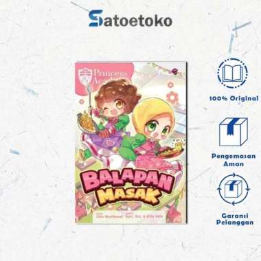 SALE - KOMIK PRINCESS ACADEMY: BALAPAN MASAK - CITRA MUSTIKAWATI