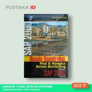 Buku Desain Konstruksi Plat Dan Rangka Beton Bertulang Dengan SAP 2000