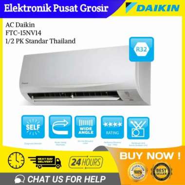 AC DAIKIN 1/2 PK FTC15NV14 STANDAR THAILAND LOW WATT R32