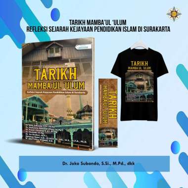 1561. TARIKH MAMBA’UL ‘ULUM Refleksi Sejarah Kejayaan Pendidikan Islam di Surakarta