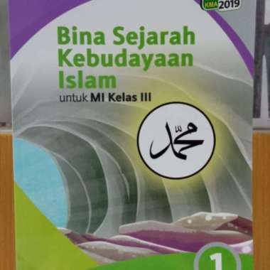 Bina Sejarah Kebudayaan Islam SD kelas 3 Erlangga Multivariasi Multicolor