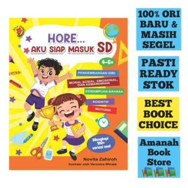 Hore... Aku Siap Masuk SD : Novita Zahiroh Multivariasi Multicolor