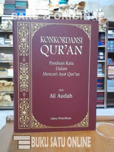 Konkordansi Quran - Ali Audah / Litera AntarNusa Multivariasi Multicolor