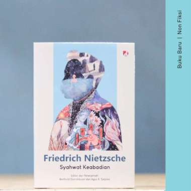 Buku Syahwat Keabadian - Friedrich Nietzsche Multivariasi Multicolor