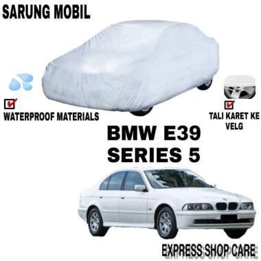 Sarung Mobil BMW E39 SERIES 5 Silver POLOS Body Cover Penutup Bmw E39