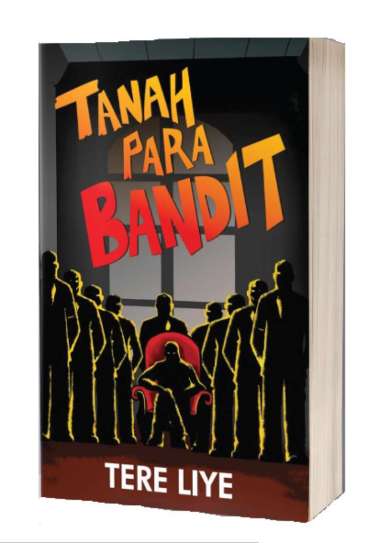 Tanah Para Bandit - Tereliye