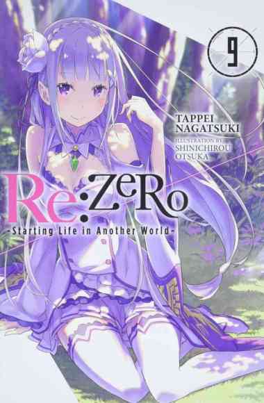 Re:Zero Starting Life In Another World Light Novel Volume 9