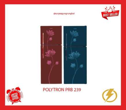 KULKAS POLYTRON 2 PINTU 230 L 130 WATT - PRB 239