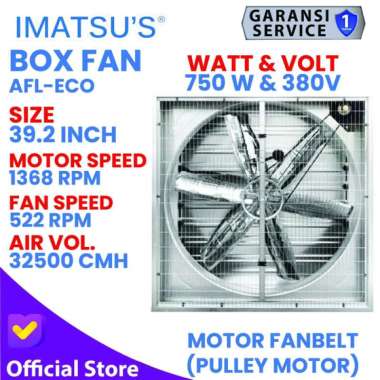 IMATSU'S Box Fan 40 Inch 380V AFL-ECO-1100/3-FB Blower Exhos Kandang Kipas