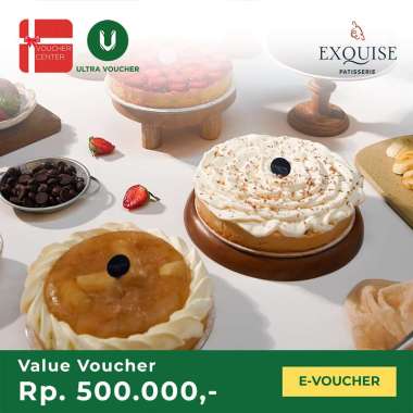 Voucher Digital Exquise Patisserie Rp. 500.000 - Voucher Value