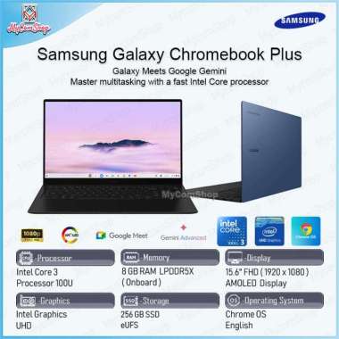 SAMSUNG GALAXY CHROMEBOOK PLUS INTEL CORE 3 100U 8GB RAM 256GB SSD 15.6" FHD AMOLED