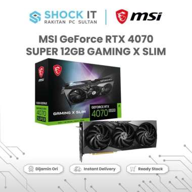 MSI GeForce RTX 4070 SUPER 12GB GAMING X SLIM