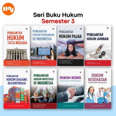 Buku Hukum Semester 3 | Pengantar Hukum Tata Negara,Hukum Perbankan Di Indonesia,Hukum Pajak,Hukum J