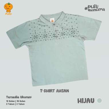 PLEU T-shirt Ahsan | Baju Kaos Muslim Anak Laki Laki Usia 1-3 Tahun 18 bulan Hijau
