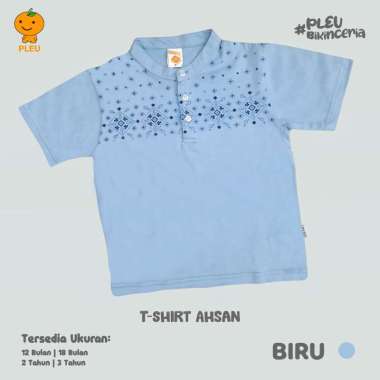 PLEU T-shirt Ahsan | Baju Kaos Muslim Anak Laki Laki Usia 1-3 Tahun 2 tahun Biru
