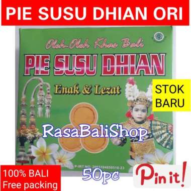 PIE SUSU DHIAN 50PC, PIE DIAN, PIE SUSU BALI, PIE DHIAN ORIGINAL