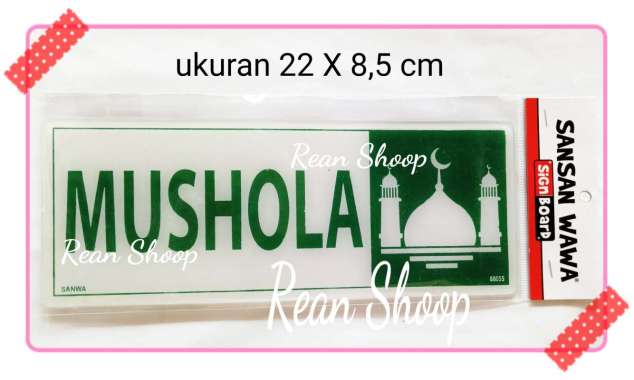 sign board sign label akrilik acrylic papan petunjuk MUSHOLA