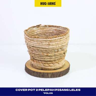 HUGeARNS - Cover Pot 2 Pelepah Pisang Leles Polos Anyaman / Cover Pot Anyaman / Cover Pot Anyaman Po