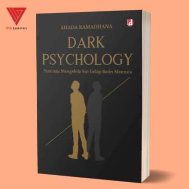 Iyig - DIVA Press - Dark Psychology Panduan Mengelola Sisi Gelap Batin Manusia - Ahada Ramadhana