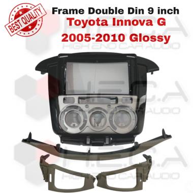 Frame 9" Toyota Innova G 2005-2010 GLOSSY Head Unit Android 9 inch