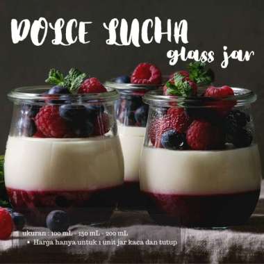 DOLCE LUCHA Pudding Jar | Jar Selai | Jar Kaca Puding | Toples Kaca Mini | Dessert Glass Jar 150 ML