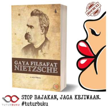 Gaya Filsafat Nietzsche - A Setyo Wibowo
