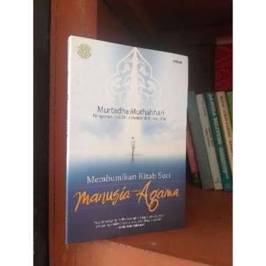 Dijual Membumikan Kitab Suci : Manusia Dan Agama Diskon