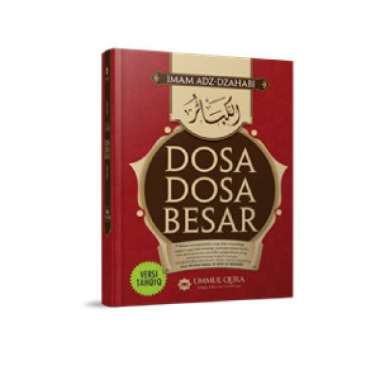 Dosa-Dosa Besar Alkhabair Imam Adz-Dzahabi