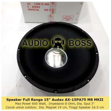Terbaik Speaker 15 Inch 15" Fullrange Audax Ax-15Pa75 M8 Mkii E Series Termurah