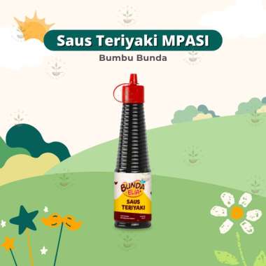 Bumbu Bunda by Elia Saus Teriyaki Mpasi - Bumbu MPASI