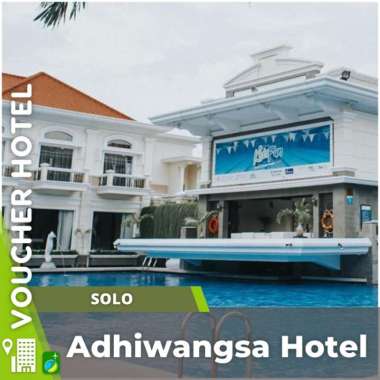 Voucher Hotel The Adhiwangsa Solo Indonesia