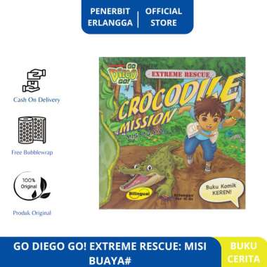 GO DIEGO GO! EXTREME RESCUE: MISI BUAYA# - erlangga