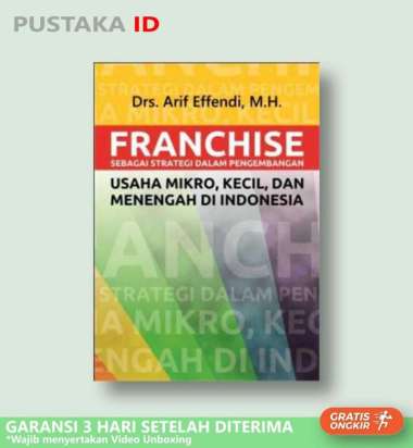 Franchise Sebagai Strategi dalam Pengembangan Usaha Mikro, Kecil