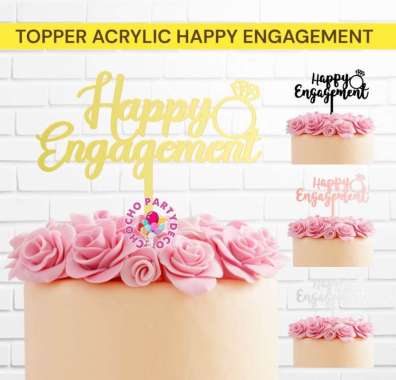 Topper HAPPY ENGAGEMENT Acrylic / Topper Kaca Happy Engagement / Topper Acrylic Happy Engagement Hap