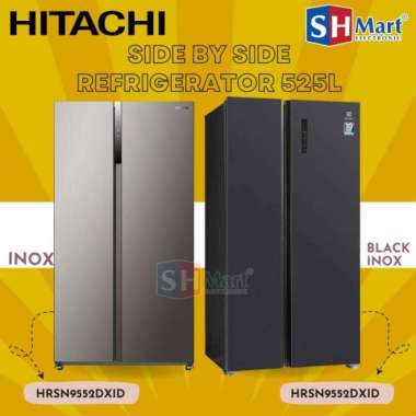 KULKAS HITACHI SIDE BY SIDE INVERTER 525L HRSN9552DXID GARANSI RESMI