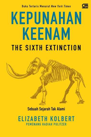 Kepunahan Keenam: Sebuah Sejarah Tak Alami Multivariasi Multicolor