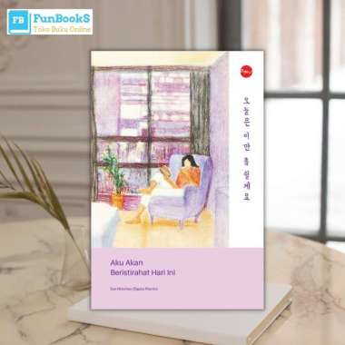 Buku Motivasi Aku Akan Beristirahat Hari ini - Terjemahan Korea Multivariasi Multicolor