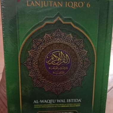Al-Qur'an Lanjutkan IQRO '6 Edisi Terbaru Multivariasi Multicolor