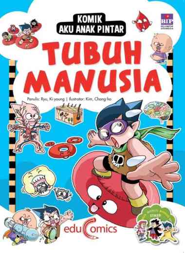 KOMIK AKU ANAK PINTAR : TUBUH MANUSIA Multivariasi Multicolor