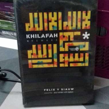 BEST SELLER KHILAFAH REMAKE , FELIX SIAW.ALFATIH PRESS Multivariasi Multicolor