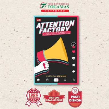 ATTENTION FACTORY (KISAH TIKTOK & BYTEDANCE) - MATTHEW BRENNAN