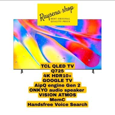 TCL 43Q725 4K QLED GOOGLE TV 43 Inch seri sebelum 43c6ib 43Q6